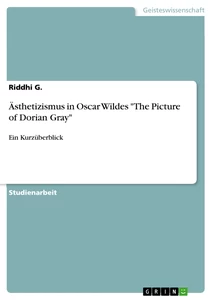 Titel: Ästhetizismus in Oscar Wildes "The Picture of Dorian Gray"