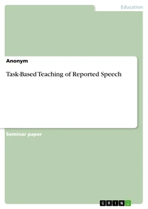 Title: Task-Based Teaching of Reported Speech