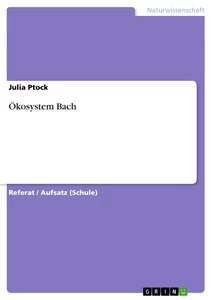 Titel: Ökosystem Bach