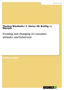 Title: Forming and changing of consumer attitudes and behaviour