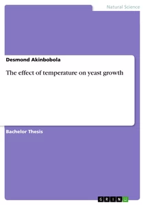 Title: The effect of temperature on yeast growth
