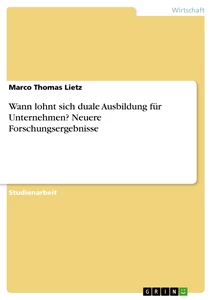 Wann Lohnt Sich Duale Ausbildung Fur Unternehmen Grin