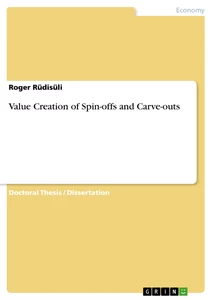 Titel: Value Creation of Spin-offs and Carve-outs