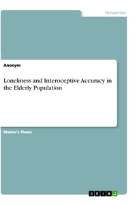 Title: Loneliness and Interoceptive Accuracy in the Elderly Population