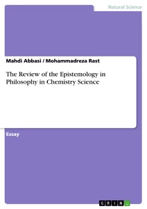 Title: The Review of the Epistemology in Philosophy in Chemistry Science