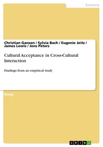 Titel: Cultural Acceptance in Cross-Cultural Interaction