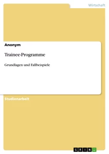 Titel: Trainee-Programme