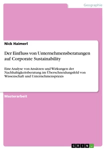 Title: Der Einfluss von Unternehmensberatungen auf Corporate Sustainability