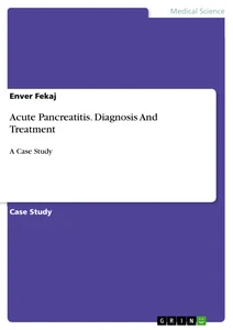 Title: Acute Pancreatitis. Diagnosis And Treatment