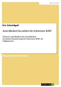 Title: Asset-Backed Securities für Schweizer KMU