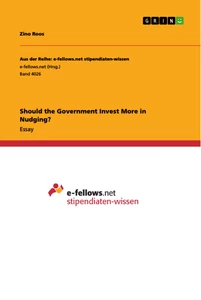 Title: Should the Government Invest More in Nudging?