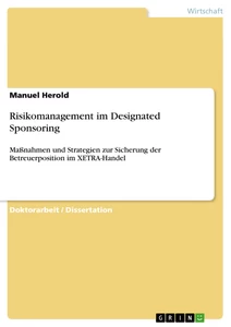 Risikomanagement im Designated Sponsoring