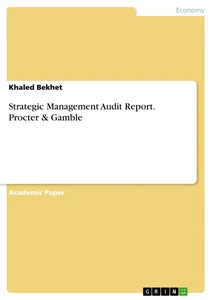 Strategic Management Audit Report. Procter & Gamble