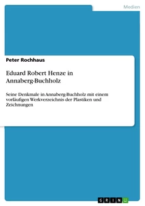 Title: Eduard Robert Henze in Annaberg-Buchholz