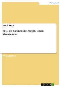 Title: RFID im Rahmen des Supply Chain Management