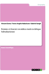 Titel: Femme et foncier en milieu rural en Afrique Subsaharienne