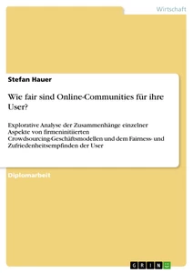 Titel: Wie fair sind Online-Communities für ihre User?