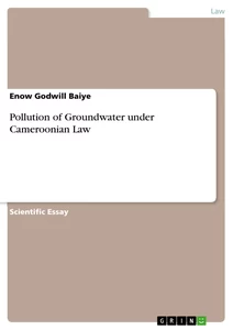 Pollution of Groundwater under Cameroonian Law