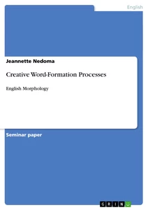 Title: Creative Word-Formation Processes
