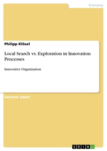 Titel: Local Search vs. Exploration in Innovation Processes