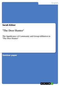 Titel: "The Deer Hunter"