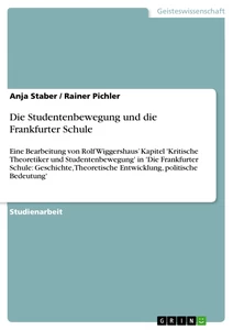 Titel: Die Studentenbewegung und die Frankfurter Schule