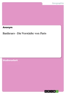 Titre: Banlieues - Die Vorstädte von Paris