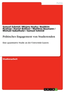 Titel: Politisches Engagement von Studierenden