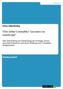 Titel: Über John Constables "Lectures on Landscape"