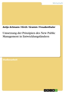 Titel: Umsetzung der Prinzipien des New Public Management in Entwicklungsländern
