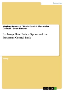 Title: Exchange Rate Policy Options of the European Central Bank