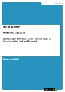 Titel: Switched-On-Bach