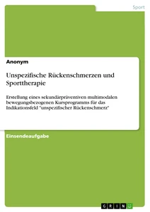 Unspezifische Rückenschmerzen und Sporttherapie