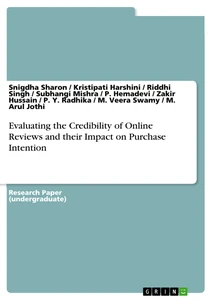 Evaluating the Credibility of Online Reviews and their Impact on Purchase Intention