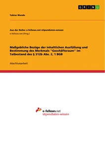 Maßgebliche Bezüge der inhaltlichen Ausfüllung und Bestimmung des Merkmals 