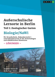 Außerschulische Lernorte in Berlin (Biologie/Nawi)