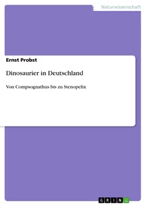 Titel: Dinosaurier in Deutschland