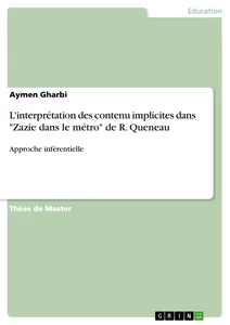 Title: L'interprétation des contenu implicites dans "Zazie dans le métro" de R. Queneau