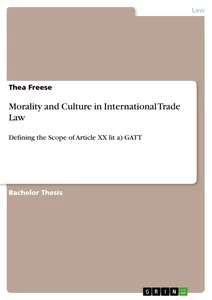 Morality and Culture in International Trade Law