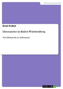Titel: Dinosaurier in Baden-Württemberg