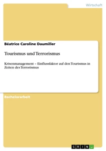 Tourismus Und Terrorismus Masterarbeit Hausarbeit Bachelorarbeit