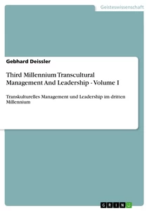 Title: Third Millennium Transcultural Management And Leadership - Volume I