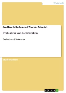 Titel: Evaluation von Netzwerken
