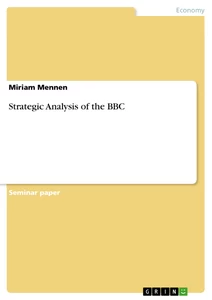 Titel: Strategic Analysis of the BBC