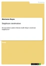 Master thesis employee motivation