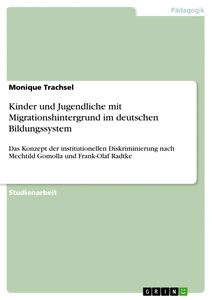 Titel: Kinder und Jugendliche mit Migrationshintergrund im deutschen Bildungssystem