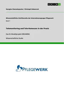 Titel: Telemonitoring und Tele-Homecare in der Praxis