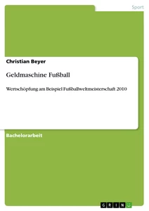 Title: Geldmaschine Fußball