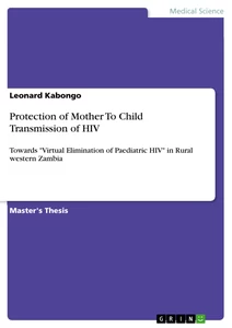 Title: Protection of Mother To Child Transmission of HIV
