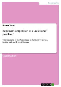 Titel: Regional Competition as a „relational‟ problem?
